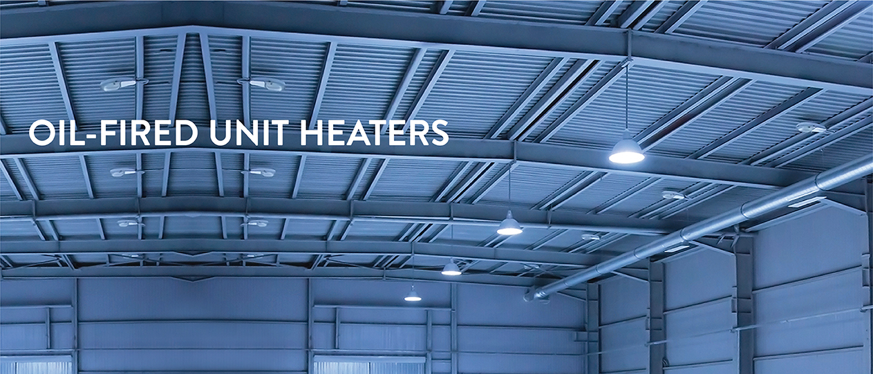 Oil Fired Unit Heaters